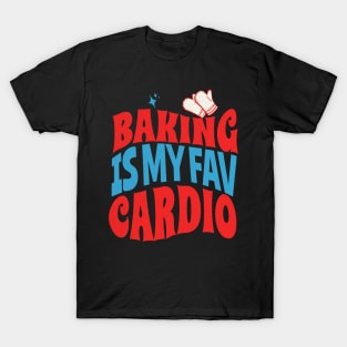 Funny Baking Joke T-Shirt